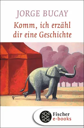 Bucay | Komm, ich erzähl dir eine Geschichte | E-Book | www.sack.de