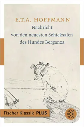 Hoffmann |  Nachricht von den neuesten Schicksalen des Hundes Berganza | eBook | Sack Fachmedien