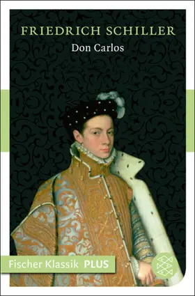 Schiller |  Don Carlos. Infant von Spanien | eBook | Sack Fachmedien