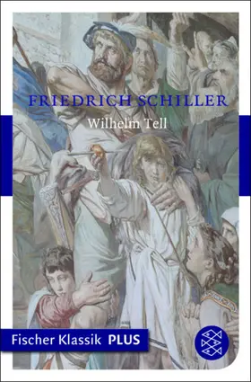 Schiller |  Wilhelm Tell | eBook | Sack Fachmedien