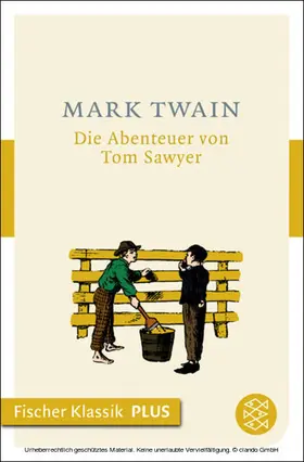Twain |  Die Abenteuer von Tom Sawyer | eBook | Sack Fachmedien