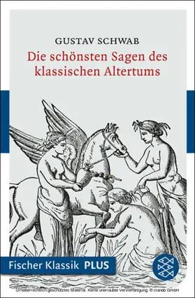 Schwab |  Die schönsten Sagen des klassischen Altertums | eBook | Sack Fachmedien