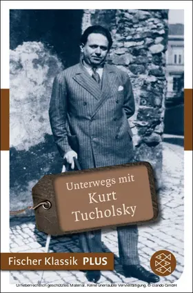 Ruckaberle |  Unterwegs mit Kurt Tucholsky | eBook | Sack Fachmedien