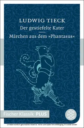 Tieck |  Der gestiefelte Kater / Märchen aus dem ›Phantasus‹ | eBook | Sack Fachmedien