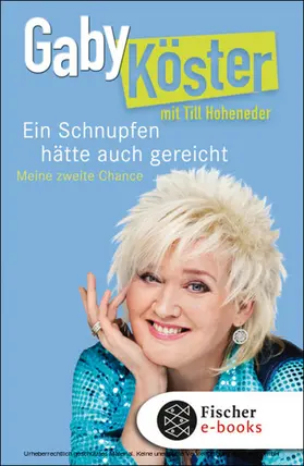 Köster / Hoheneder | Ein Schnupfen hätte auch gereicht | E-Book | www.sack.de