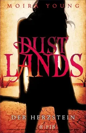 Young |  Dustlands - Der Herzstein | eBook | Sack Fachmedien