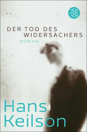 Keilson |  Der Tod des Widersachers | eBook | Sack Fachmedien