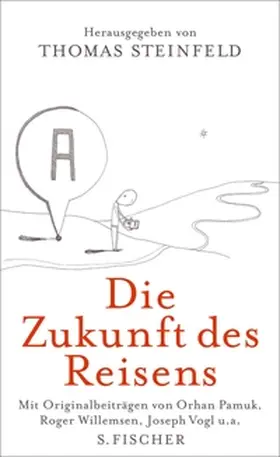 Steinfeld |  Die Zukunft des Reisens | eBook | Sack Fachmedien