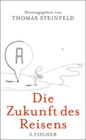 Steinfeld | Die Zukunft des Reisens | E-Book | sack.de