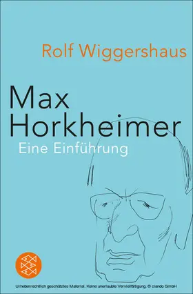 Wiggershaus |  Max Horkheimer | eBook | Sack Fachmedien
