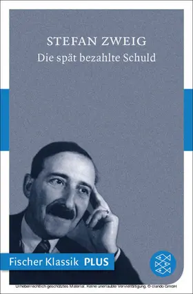 Zweig |  Die spät bezahlte Schuld | eBook | Sack Fachmedien