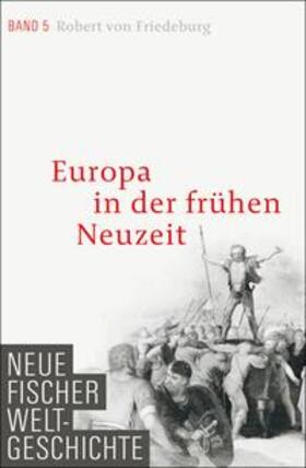 Friedeburg | Neue Fischer Weltgeschichte. Band 5 | E-Book | sack.de
