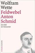 Wette |  Feldwebel Anton Schmid | eBook | Sack Fachmedien