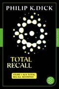 Dick |  Total Recall | eBook | Sack Fachmedien