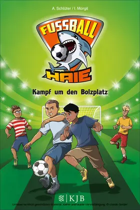 Schlüter / Margil |  Fußball-Haie: Kampf um den Bolzplatz | eBook | Sack Fachmedien
