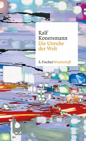 Konersmann |  Die Unruhe der Welt | eBook | Sack Fachmedien