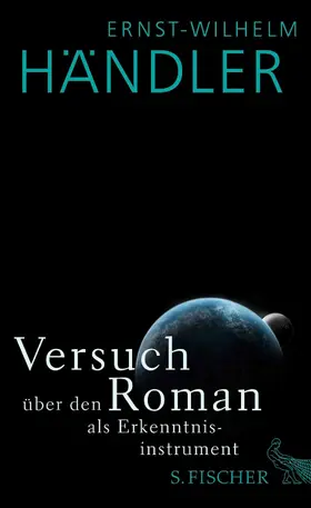Händler |  Versuch über den Roman als Erkenntnisinstrument | eBook | Sack Fachmedien