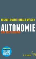 Pauen / Welzer |  Autonomie | eBook | Sack Fachmedien