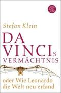 Klein |  Da Vincis Vermächtnis oder Wie Leonardo die Welt neu erfand | eBook | Sack Fachmedien