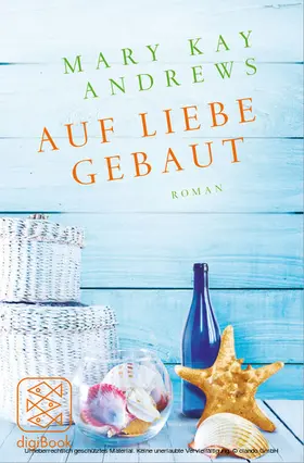 Andrews |  Auf Liebe gebaut | eBook | Sack Fachmedien