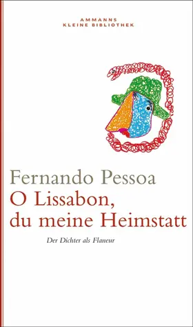 Pessoa |  Oh Lissabon, du meine Heimstatt | eBook | Sack Fachmedien