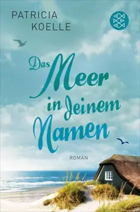 Koelle |  Das Meer in deinem Namen | eBook | Sack Fachmedien