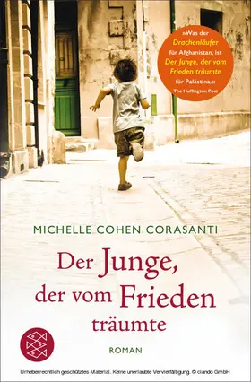 Cohen Corasanti |  Der Junge, der vom Frieden träumte | eBook | Sack Fachmedien