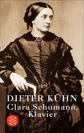 Kühn | Clara Schumann, Klavier | E-Book | www.sack.de