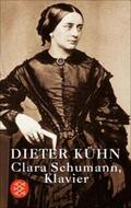 Kühn |  Clara Schumann, Klavier | eBook | Sack Fachmedien