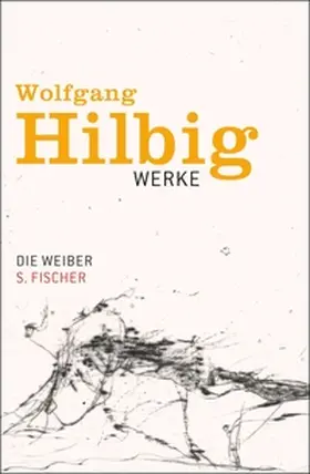 Hilbig / Bong / Hosemann |  Die Weiber | eBook | Sack Fachmedien