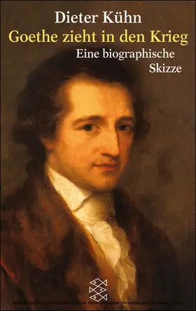 Kühn |  Goethe zieht in den Krieg | eBook | Sack Fachmedien