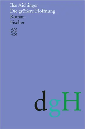 Aichinger |  Die größere Hoffnung | eBook | Sack Fachmedien
