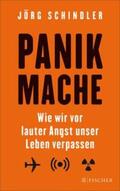 Schindler |  Panikmache | eBook | Sack Fachmedien