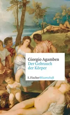 Agamben | Der Gebrauch der Körper | E-Book | www.sack.de