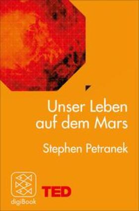 Petranek | Unser Leben auf dem Mars | E-Book | sack.de