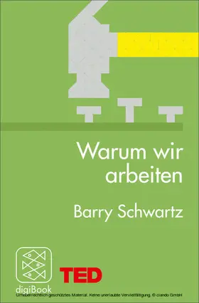 Schwartz |  Warum wir arbeiten | eBook | Sack Fachmedien