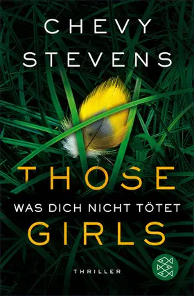Stevens |  Those Girls – Was dich nicht tötet | eBook | Sack Fachmedien