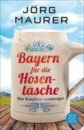 Maurer |  Bayern für die Hosentasche | eBook | Sack Fachmedien
