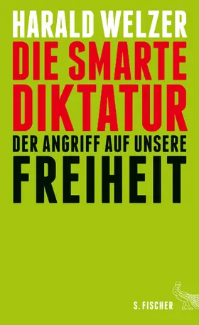 Welzer | Die smarte Diktatur | E-Book | www.sack.de