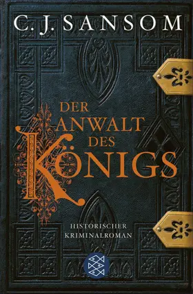Sansom |  Der Anwalt des Königs | eBook | Sack Fachmedien