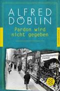Döblin / Becker |  Pardon wird nicht gegeben | eBook | Sack Fachmedien