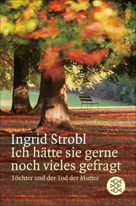 Strobl |  Ich hätte sie gerne noch vieles gefragt | eBook | Sack Fachmedien