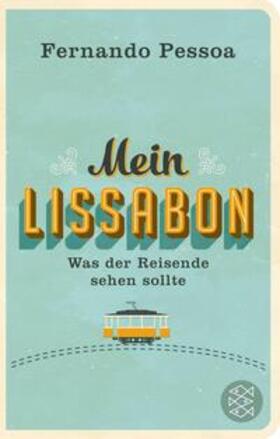 Pessoa | Mein Lissabon | E-Book | sack.de