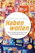 Ullrich |  Habenwollen | eBook | Sack Fachmedien