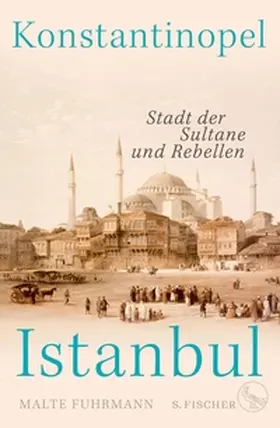 Fuhrmann |  Konstantinopel – Istanbul | eBook | Sack Fachmedien
