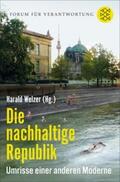 Welzer |  Die nachhaltige Republik | eBook | Sack Fachmedien