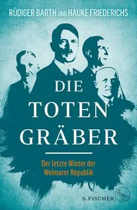 Barth / Friederichs |  Die Totengräber | eBook | Sack Fachmedien