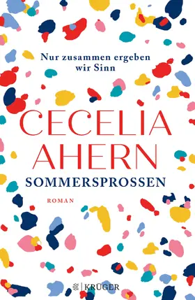 Ahern | Sommersprossen – Nur zusammen ergeben wir Sinn | E-Book | www.sack.de