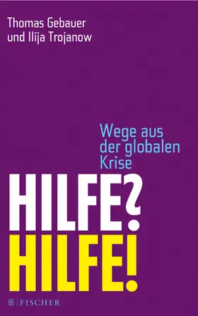 Trojanow / Gebauer |  Hilfe? Hilfe! | eBook | Sack Fachmedien