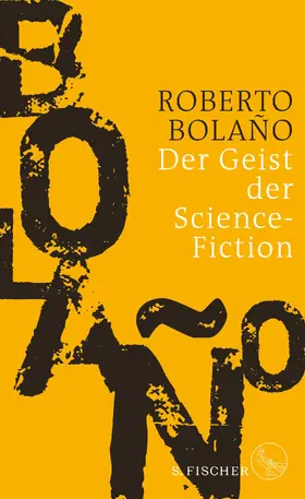 Bolaño |  Der Geist der Science-Fiction | eBook | Sack Fachmedien